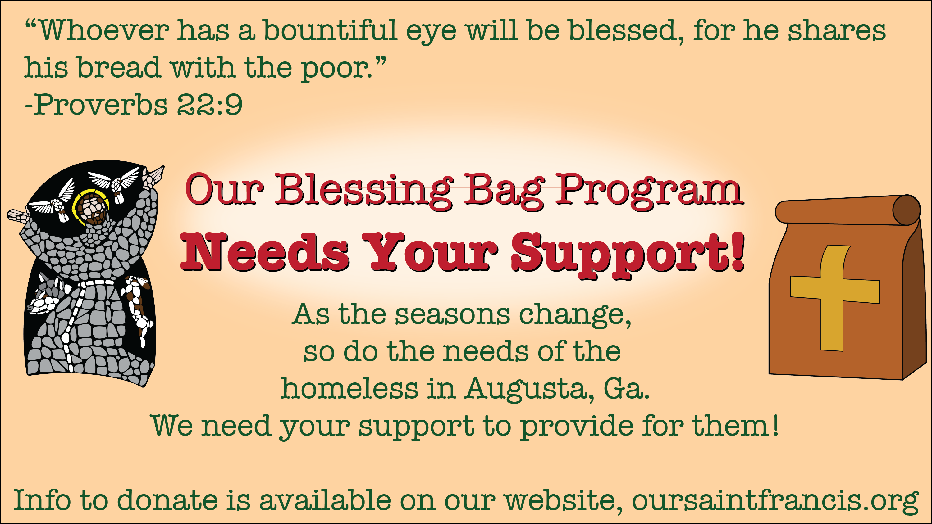 Help the homeless in the CSRA by donating to our Blessing Bag program.